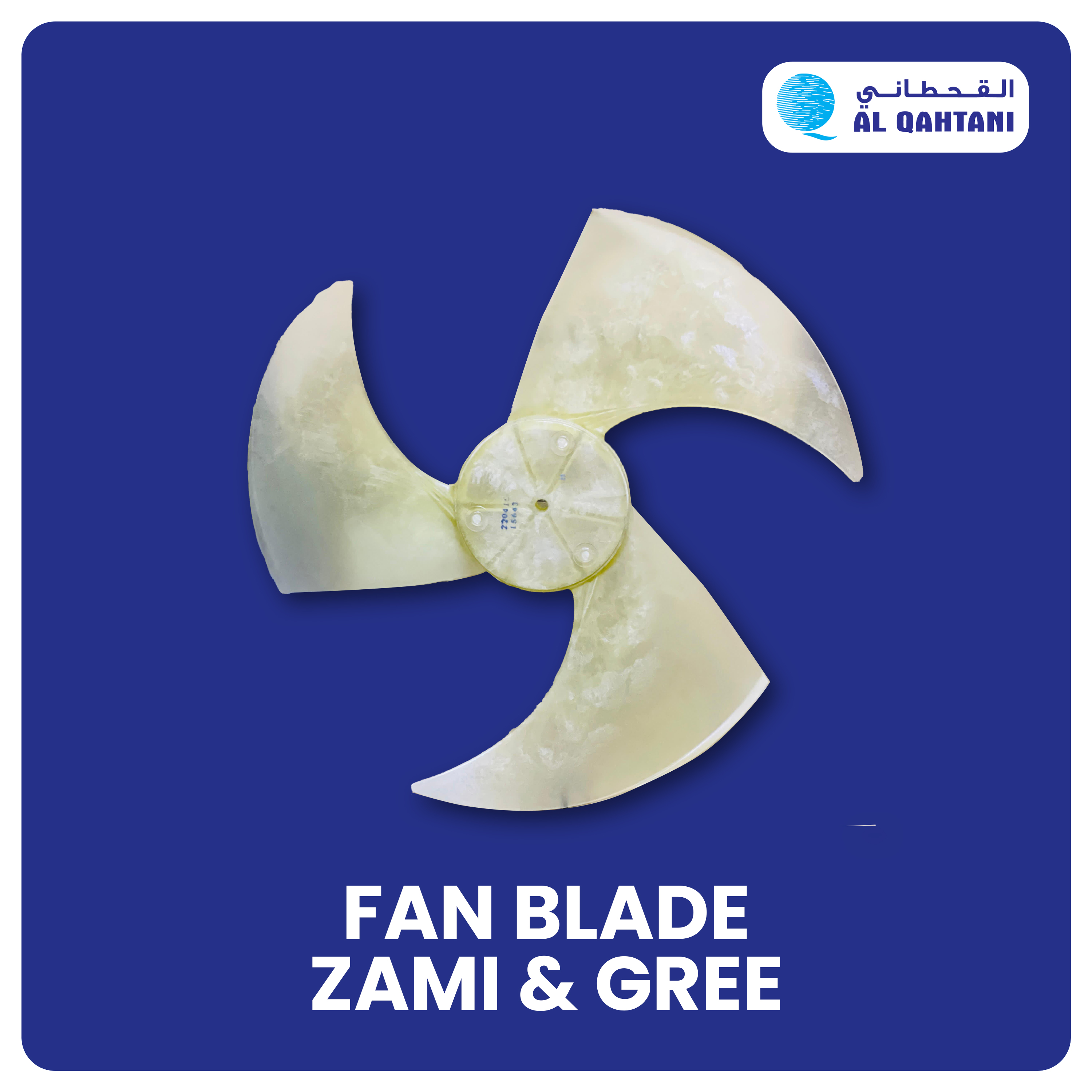 FAN BLADE ZAMIL & GREE